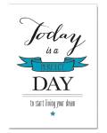 Amazing Statement-Poster A4 Today is a perfect day
