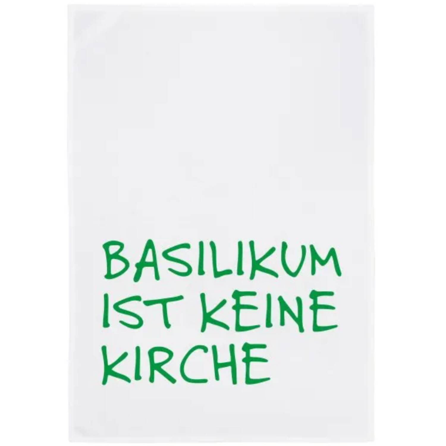 17;30 Hamburg Geschirrtuch weiß mit Spruch Basilikum ist keine Kirche