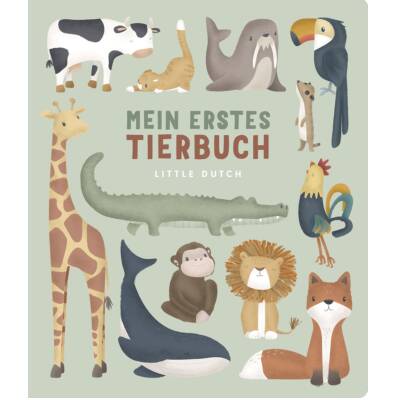 Little Dutch: Kinderbuch Mein erstes Tierbuch